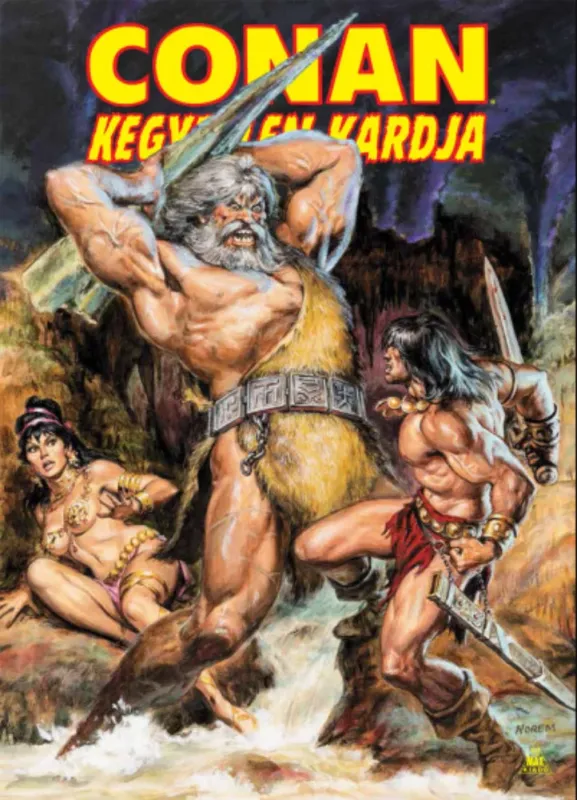Akció Conan kegyetlen kardja 4. - Roy Thomas