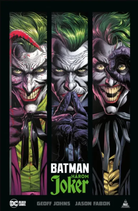 Szuper ajánlat Batman: Három Joker - Jason Fabok - Geoff Johns