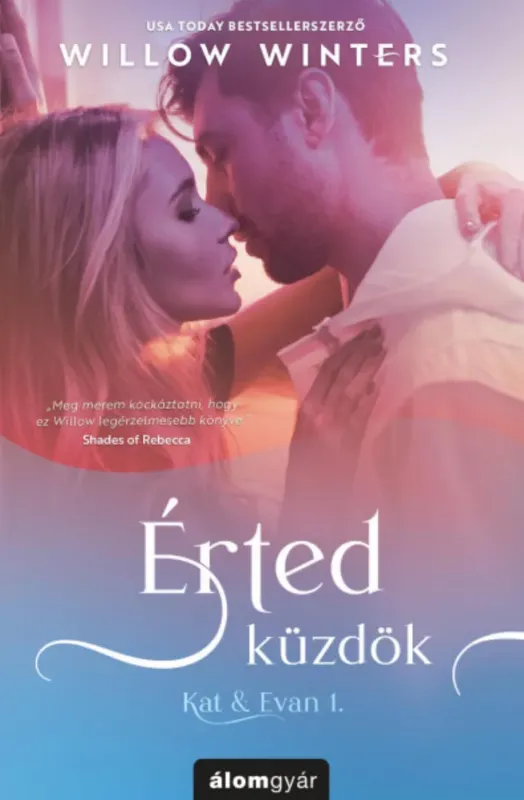 Érted küzdök - Willow Winters Azonnali szállítás