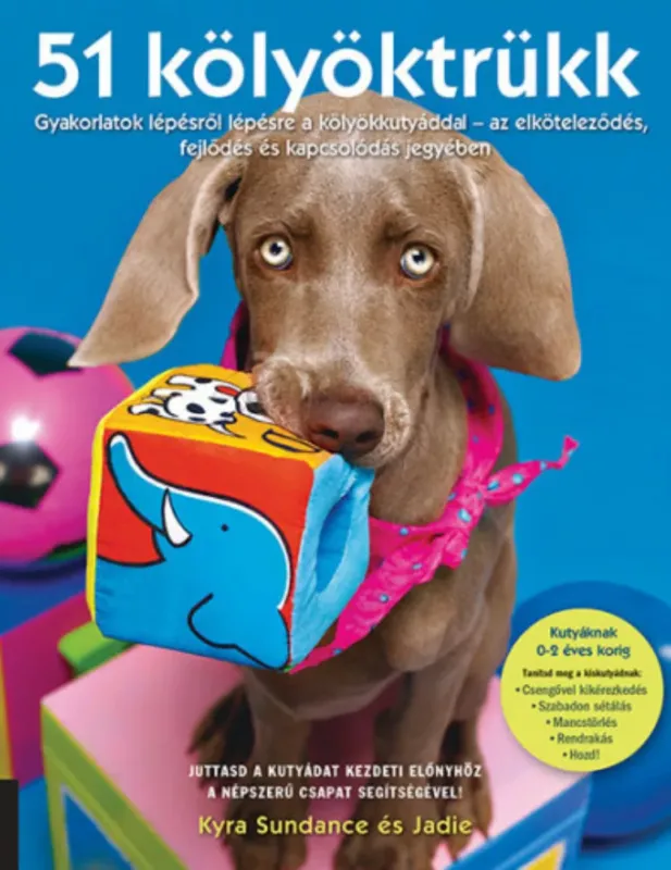Nézd meg most 51 kölyöktrükk - Kyra Sundance