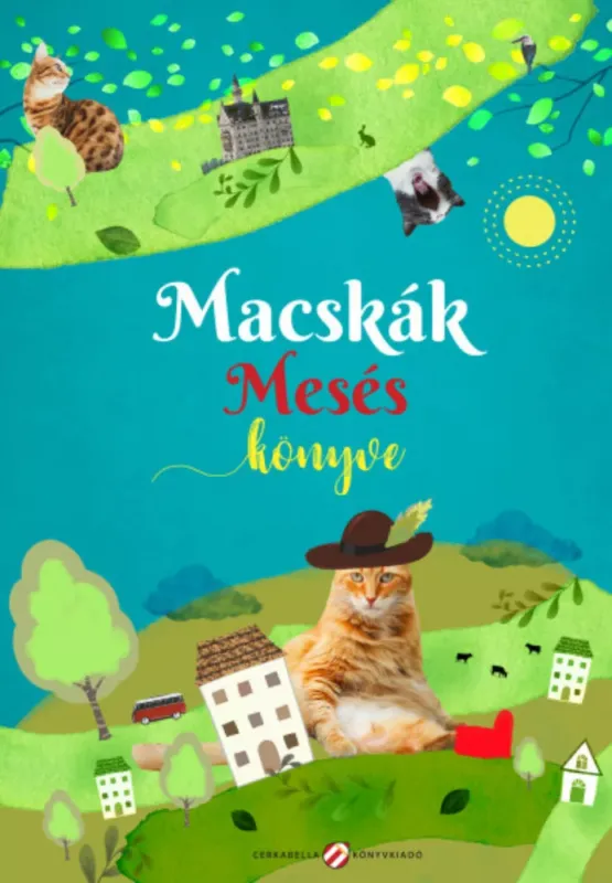 Macskák mesés könyve - Lovász Andrea Szuper ajánlat