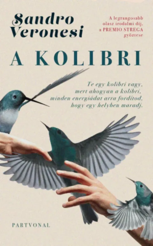 Népszerű A kolibri - Sandro Veronesi