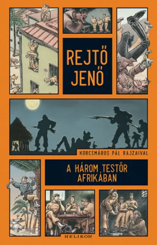 Kedvezményes ár A három testőr Afrikában - Rejtő Jenő