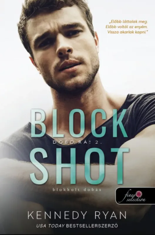 Utolsó esély Block Shot - Blokkolt dobás - Kennedy Ryan