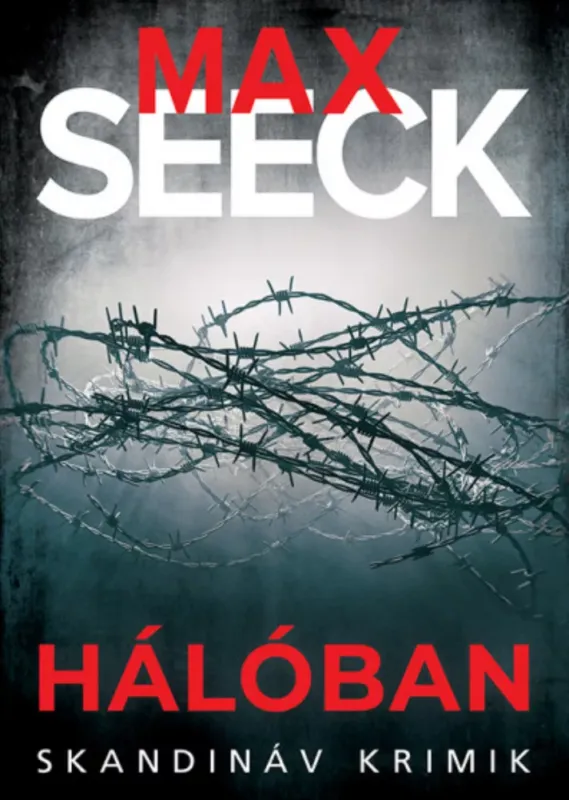Hálóban - Max Seeck Kedvezmény