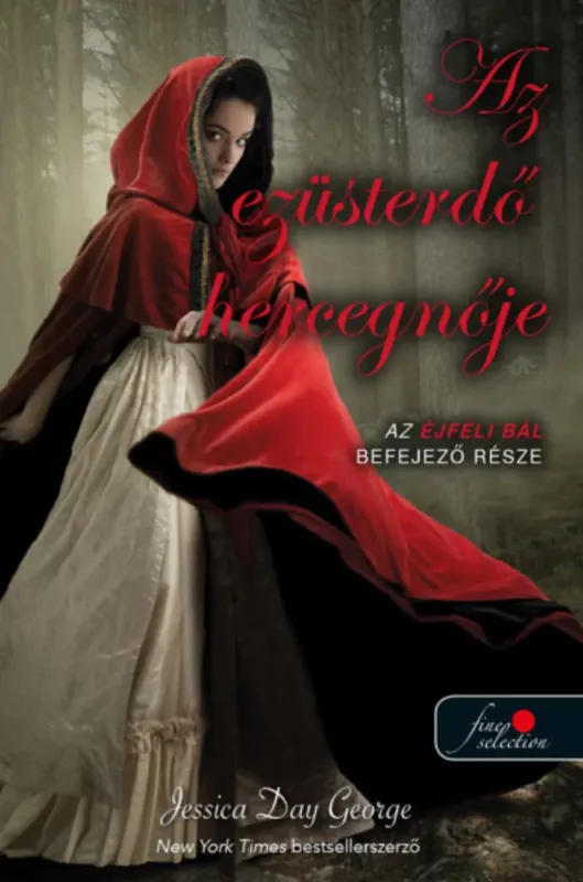 Kedvezményes ár Az ezüsterdő hercegnője - Jessica Day George