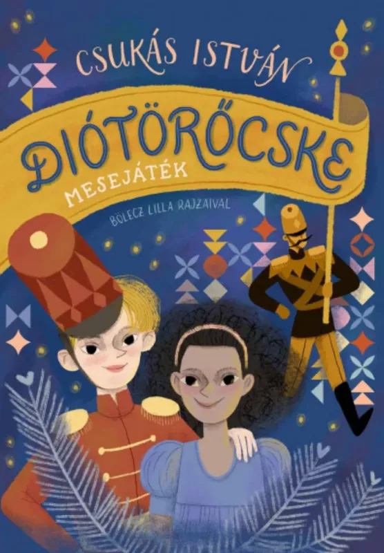 Újdonság Diótörőcske - Csukás István