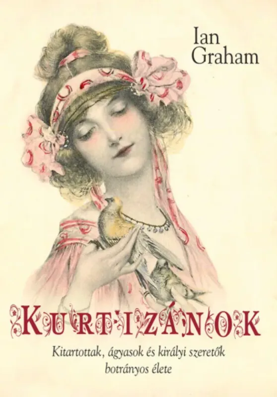 Kurtizánok - Ian Graham Expressz kézbesítés