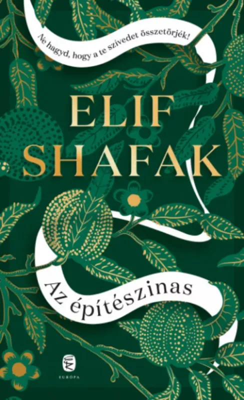 Expressz kézbesítés Az építészinas - Elif Shafak