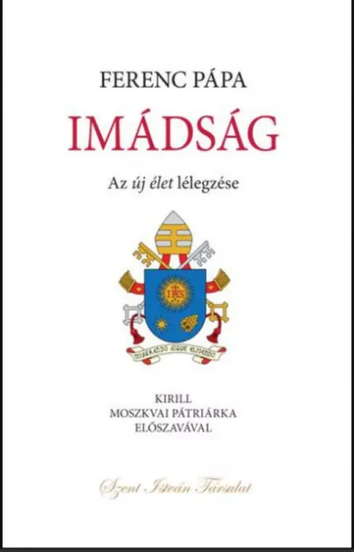 Imádság - Ferenc pápa Vedd meg online