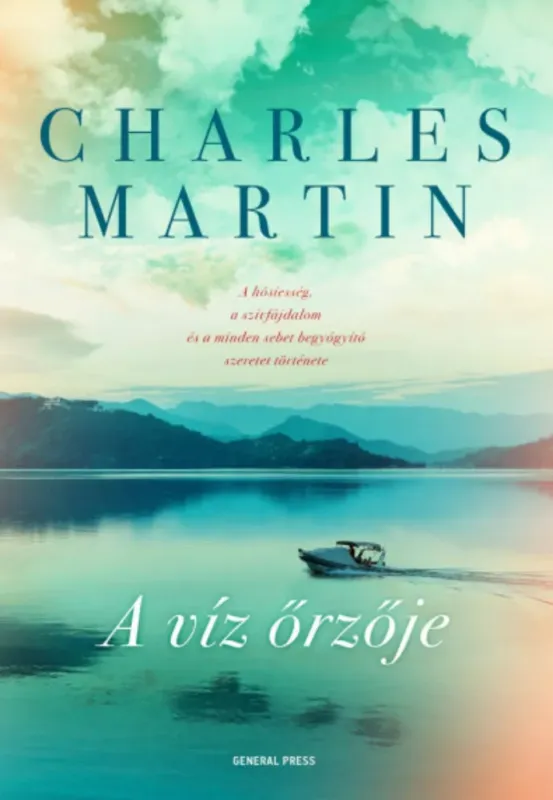 A víz őrzője - Charles Martin Szuper akció