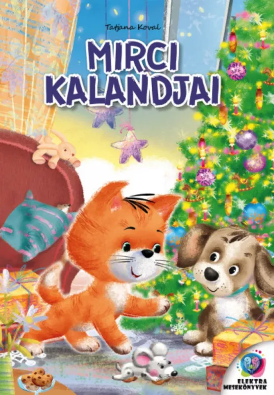 Mirci kalandjai - Tatjana Koval Akciós ár