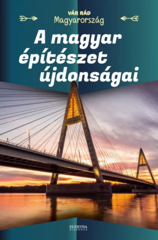 Csak ma A magyar építészet újdonságai - Vida Péter szerk.
