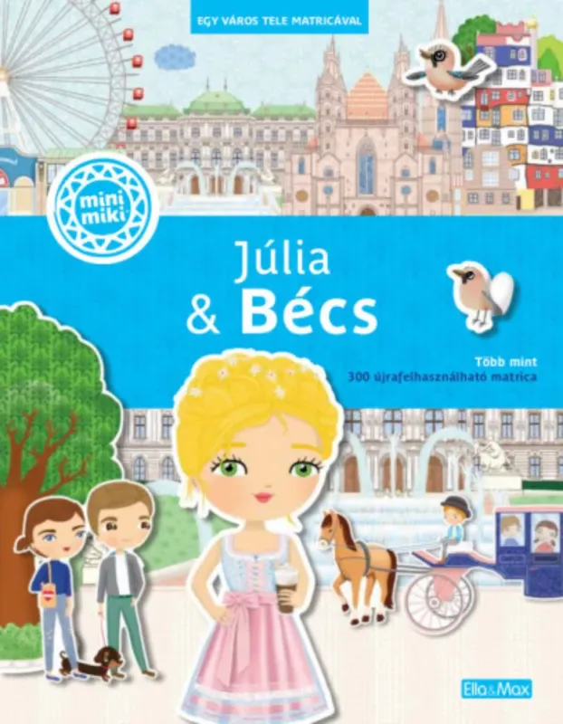 Szezonális akció Júlia & Bécs - Ema Potulníková