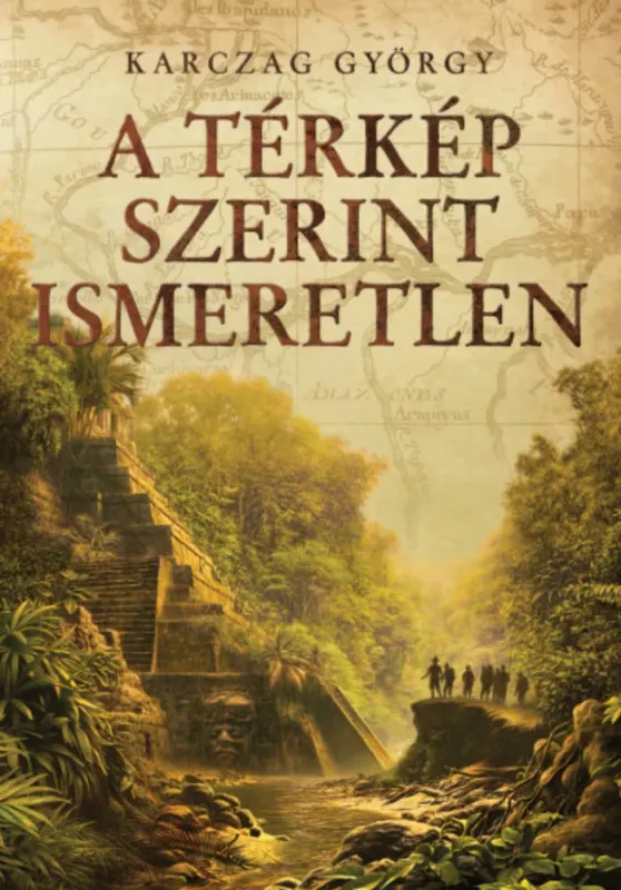 A térkép szerint ismeretlen - Karczag György Legnépszerűbb