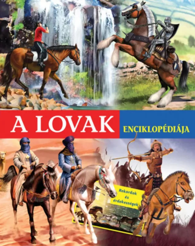 Expressz szállítás A lovak enciklopédiája - Gerardo Anido