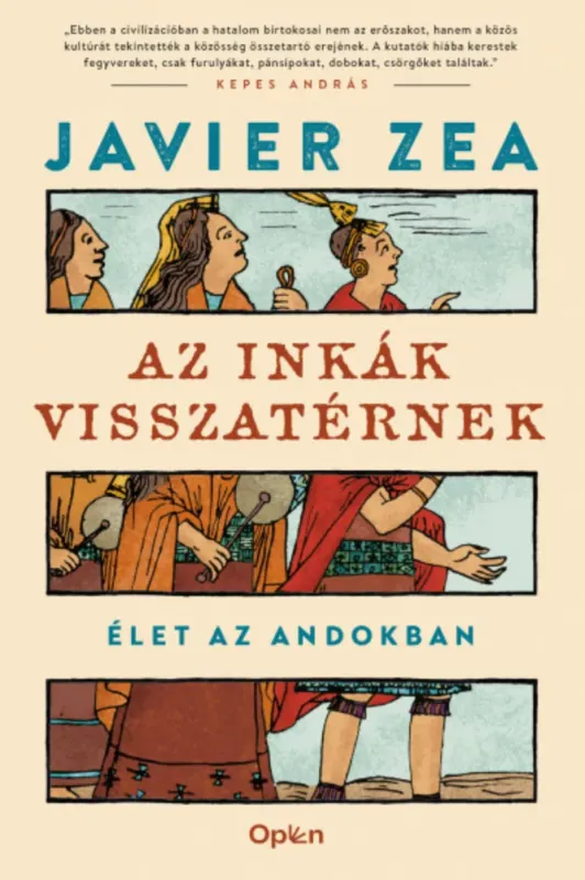 Szuper akció Az inkák visszatérnek - Javier Zea