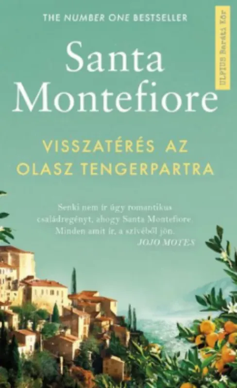 Visszatérés az olasz tengerpartra - Santa Montefiore Szuper akció