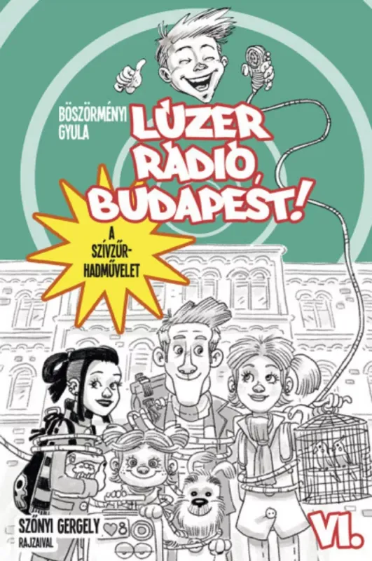 Biztonságos fizetés Lúzer Rádió, Budapest 6. - Böszörményi Gyula