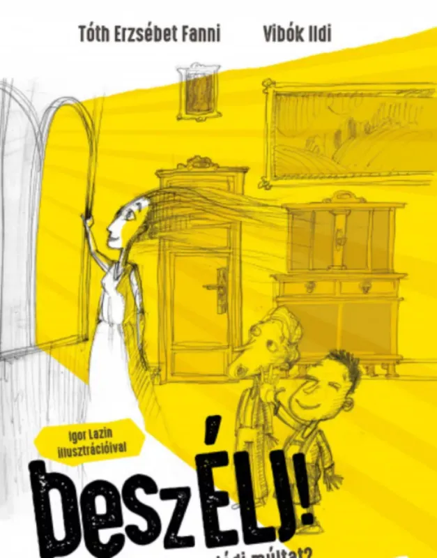 Ajánlat BeszÉLJ! - Tóth Erzsébet Fanni - Vibók Ildi