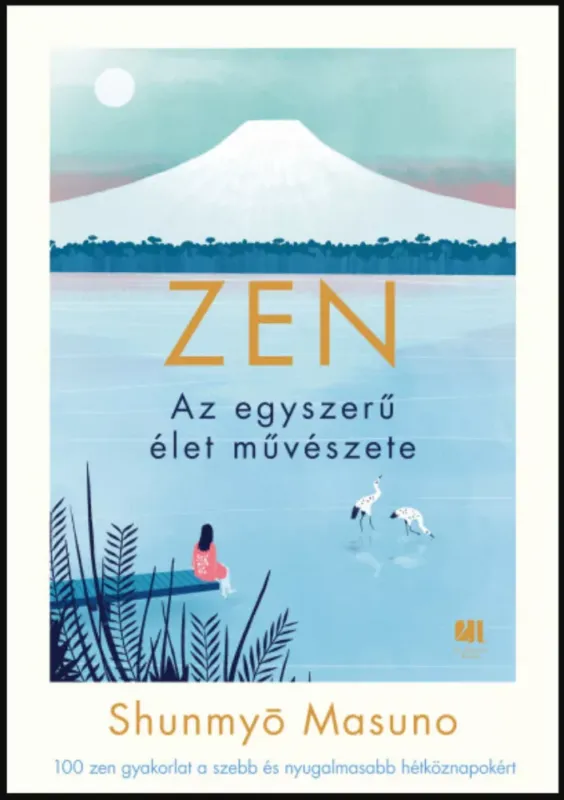 Olcsóbb ZEN - Az egyszerű élet művészete - Shunmyo Masuno