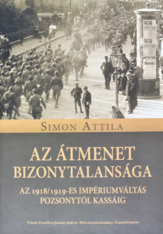 Az átmenet bizonytalansága - Simon Attila Azonnali szállítás