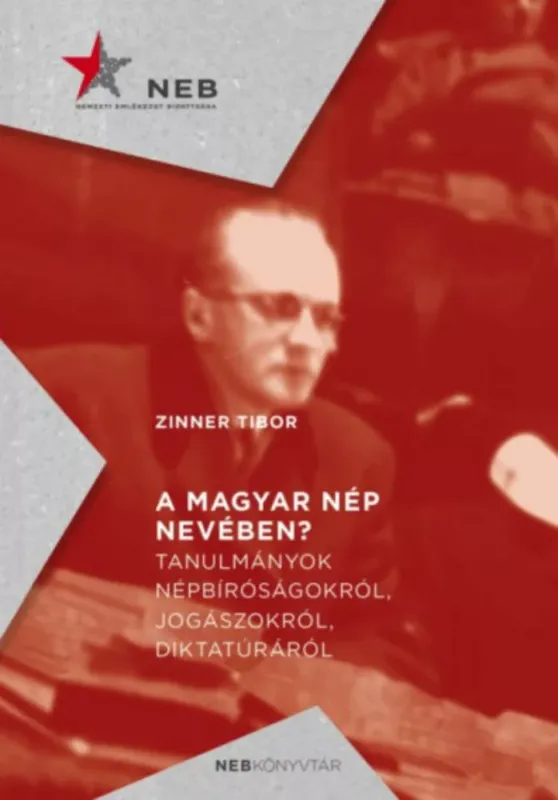 Akciós ár A magyar nép nevében? - Zinner Tibor