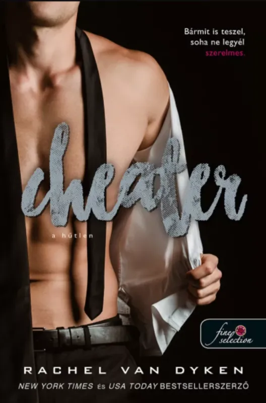 Szuper akció Cheater - A hűtlen - Rachel Van Dyken