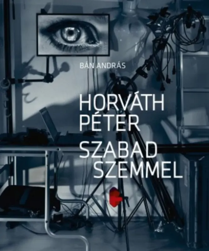 Legjobb ár Horváth Péter - Szabad szemmel - Bán András