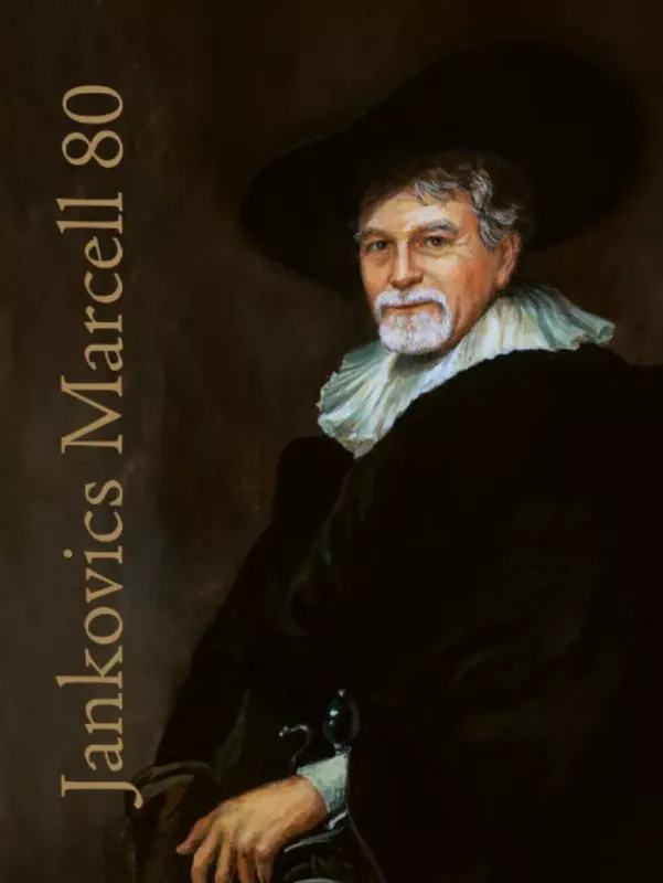 Jankovics Marcell 80 - Kurucz Éva Kedvezményes ár