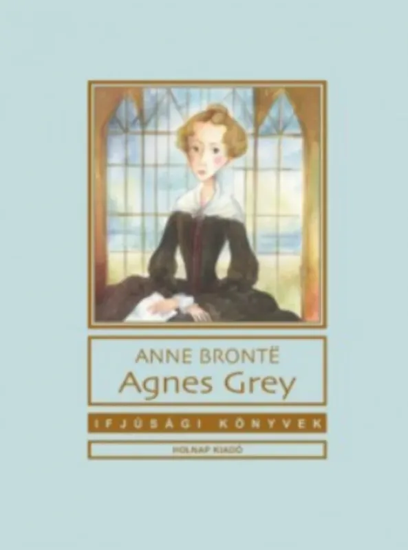 Kiárusítás Agnes Grey - Anne Brontë