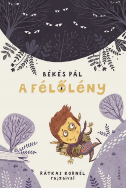 Különleges ajánlat A Félőlény - Békés Pál