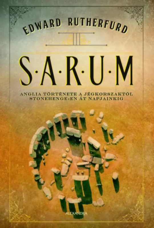 Vásárlói kedvenc Sarum - Edward Rutherfurd