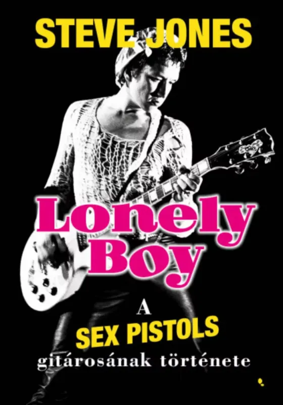 Szuper ajánlat Lonely boy - Steve Jones
