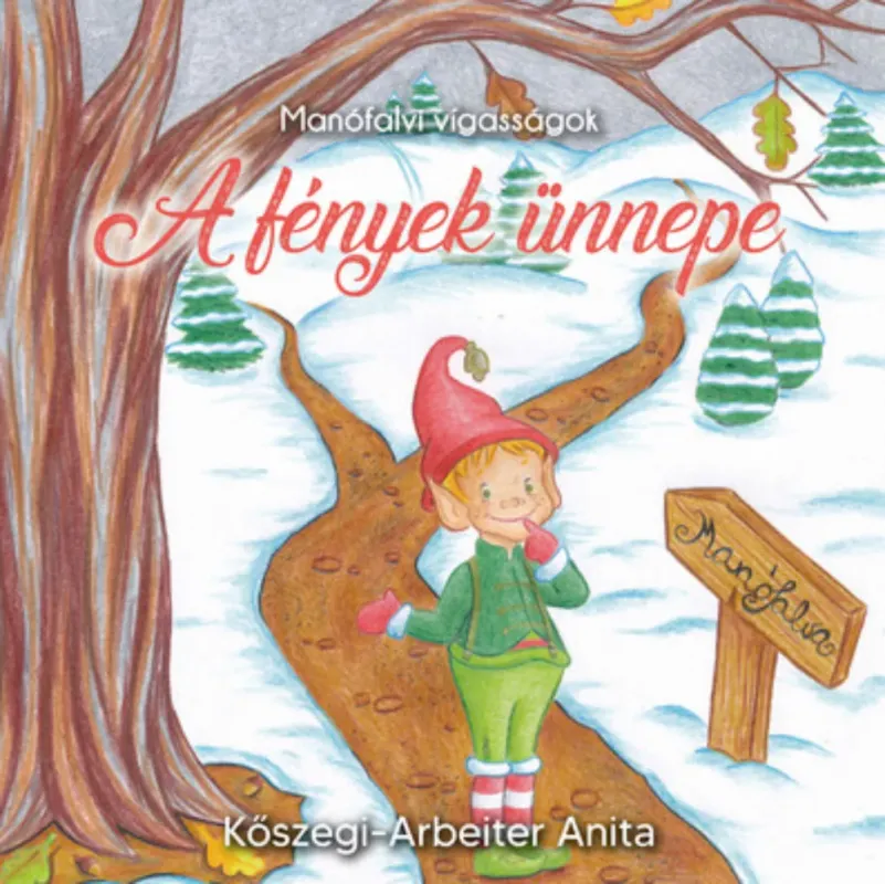 Biztonságos vásárlás A fények ünnepe - Kőszegi-Arbeiter Anita
