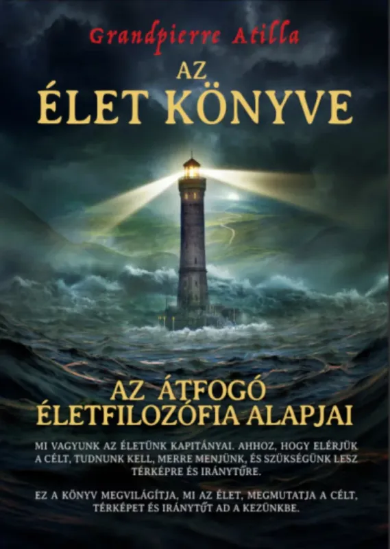 Az Élet Könyve - Grandpierre Attila Kedvezményes ár