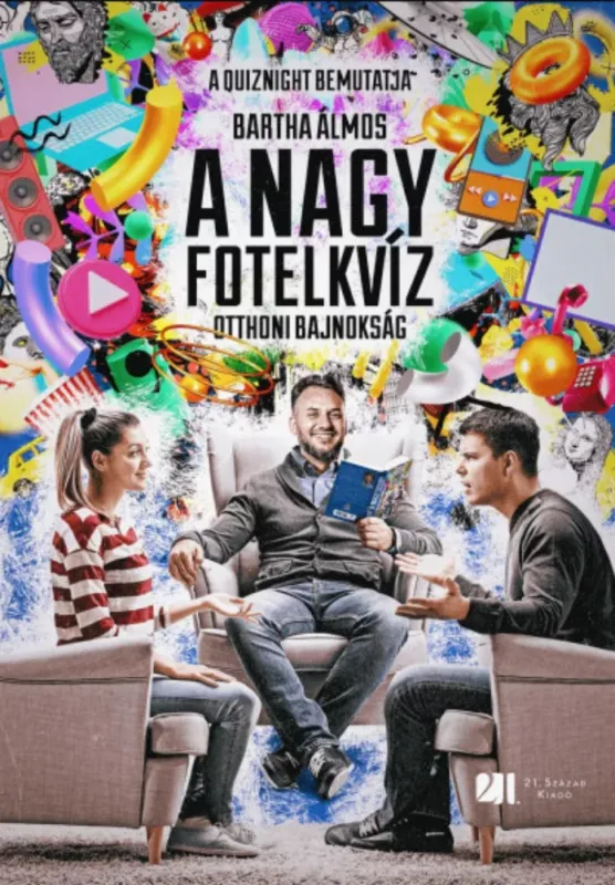 Azonnali szállítás A Nagy Fotelkvíz - Bartha Álmos