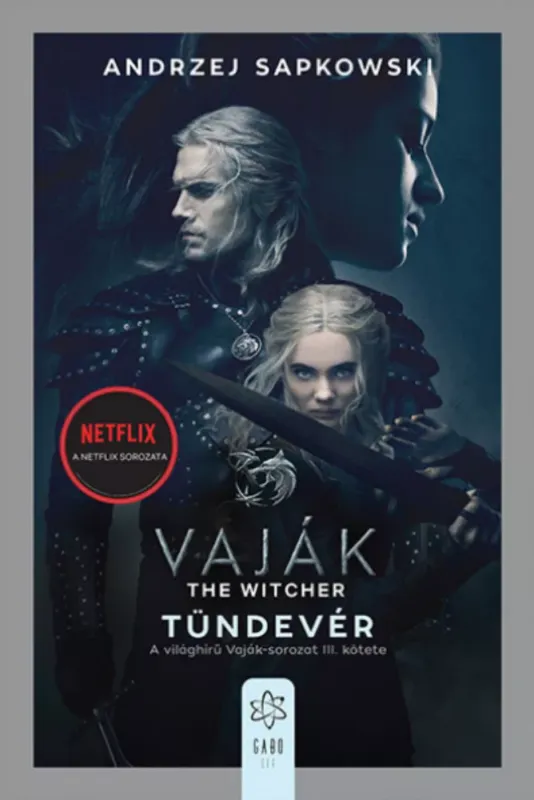 Vaják 3. - The Witcher - Tündevér - Andrzej Sapkowski (2021) Expressz kézbesítés