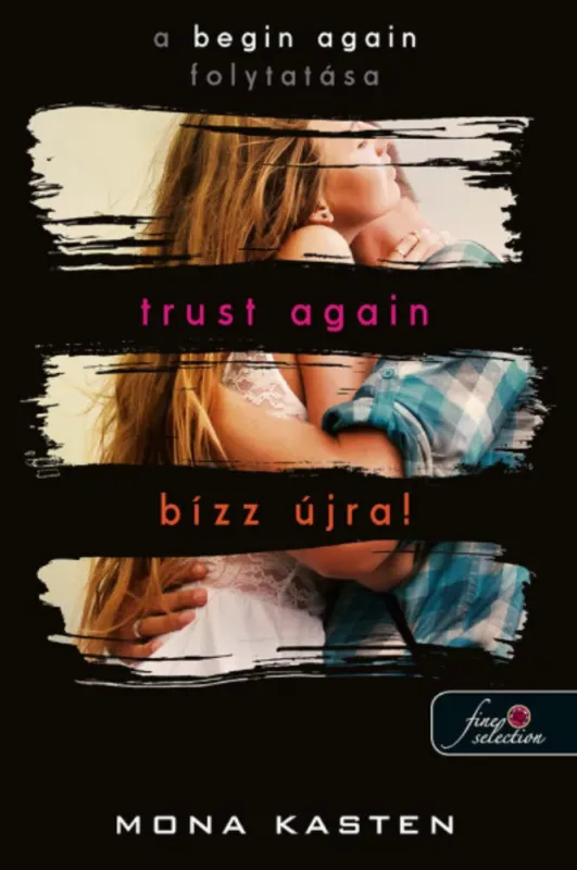Trust Again - Bízz újra! - Mona Kasten Biztonságos vásárlás