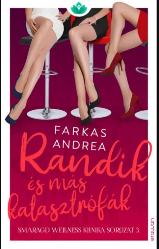 Randik és más katasztrófák - Farkas Andrea Szezonális akció