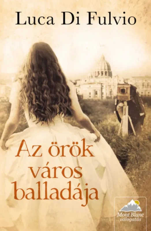 Árengedmény Az örök város balladája - Luca Di Fulvio