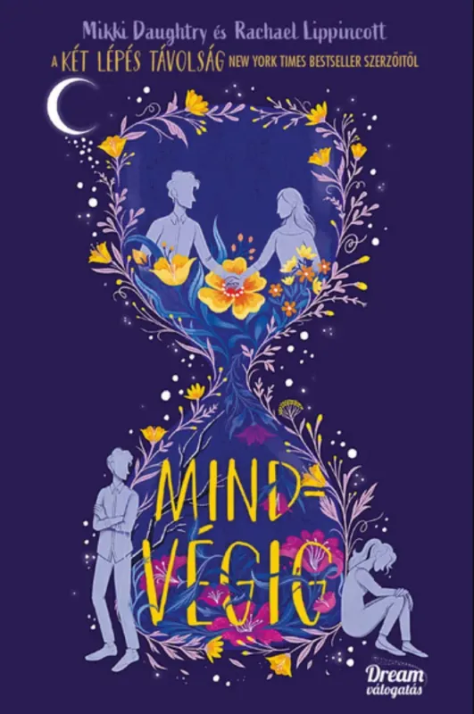 Azonnali szállítás Mindvégig - Mikki Daughtry - Rachael Lippincott