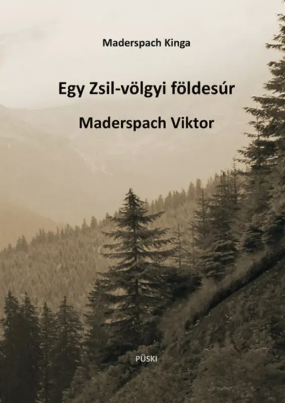 Egy Zsil-völgyi földesúr - Maderspach Viktor - Maderspach Kinga Árcsökkenés