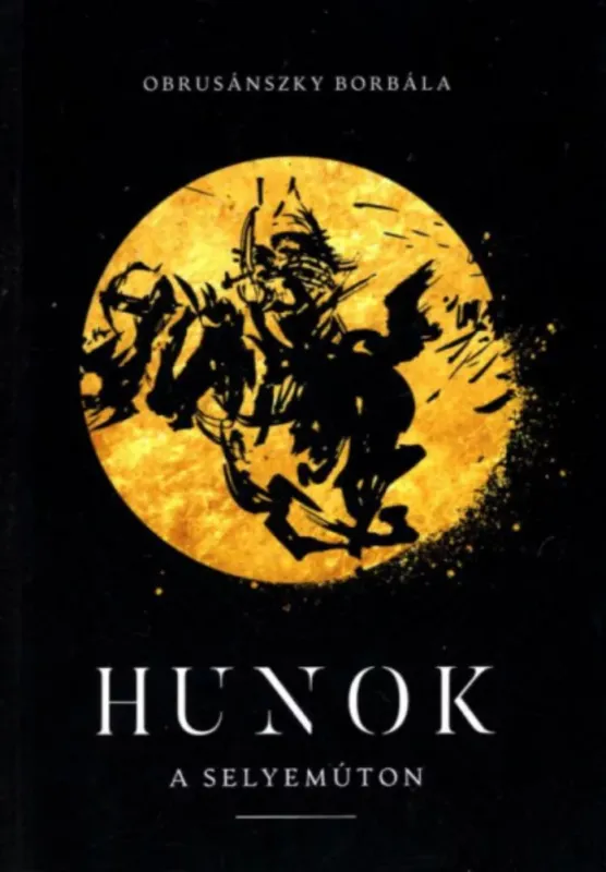 Hunok a Selyemúton - Obrusánszky Borbála Árcsökkenés