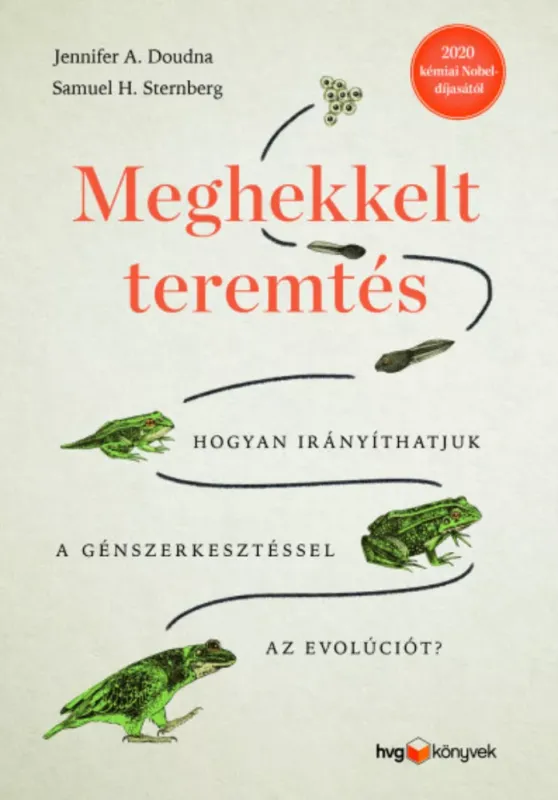 Meghekkelt teremtés - Jennifer A. Doudna - Samuel H. Sternberg Árcsökkenés