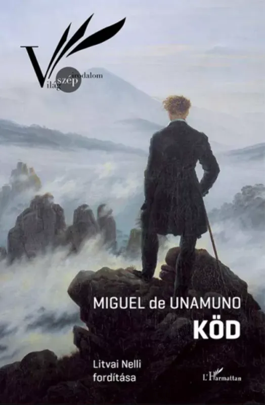 Kedvezmény Köd - Miguel de Unamuno