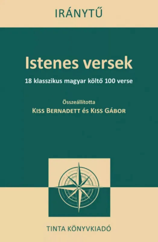Vedd meg most Istenes versek - Kiss Bernadett - Kiss Gábor (szerk.)