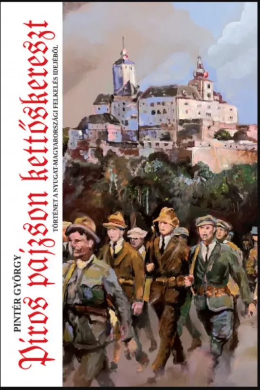 Biztonságos vásárlás Piros pajzson kettős kereszt - Pintér György
