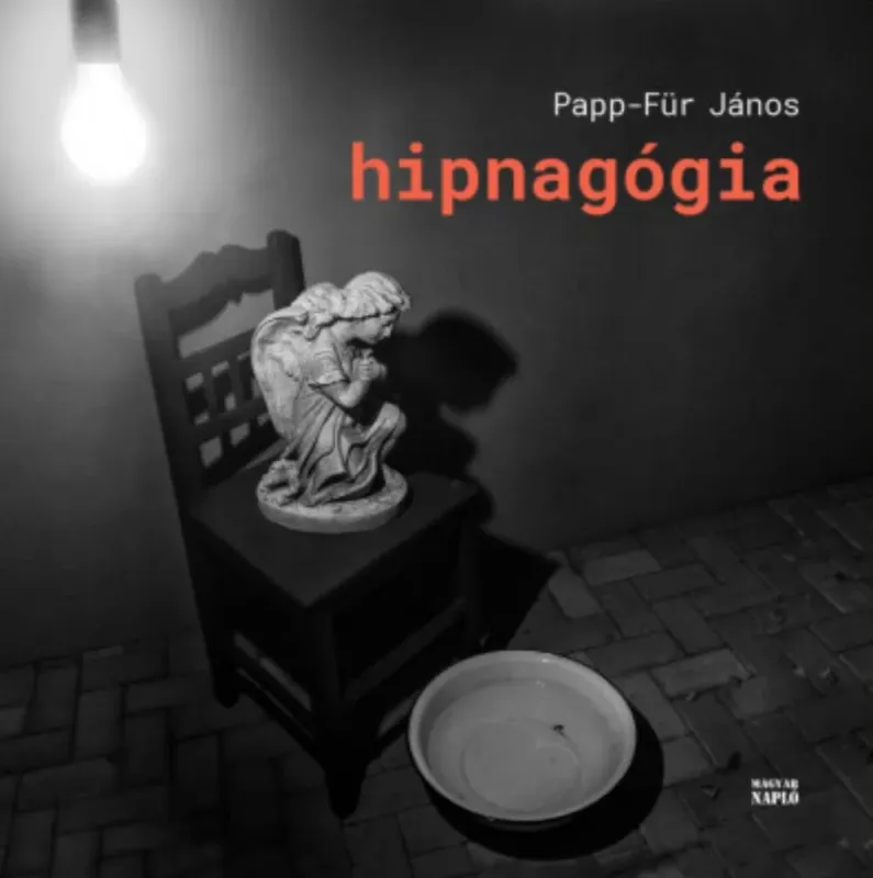 Olcsóbb Hipnagógia - Papp-Für János