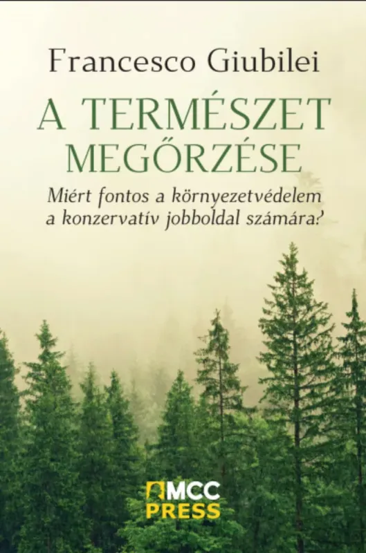 A természet megőrzése - Francesco Giubilei Ne maradj le